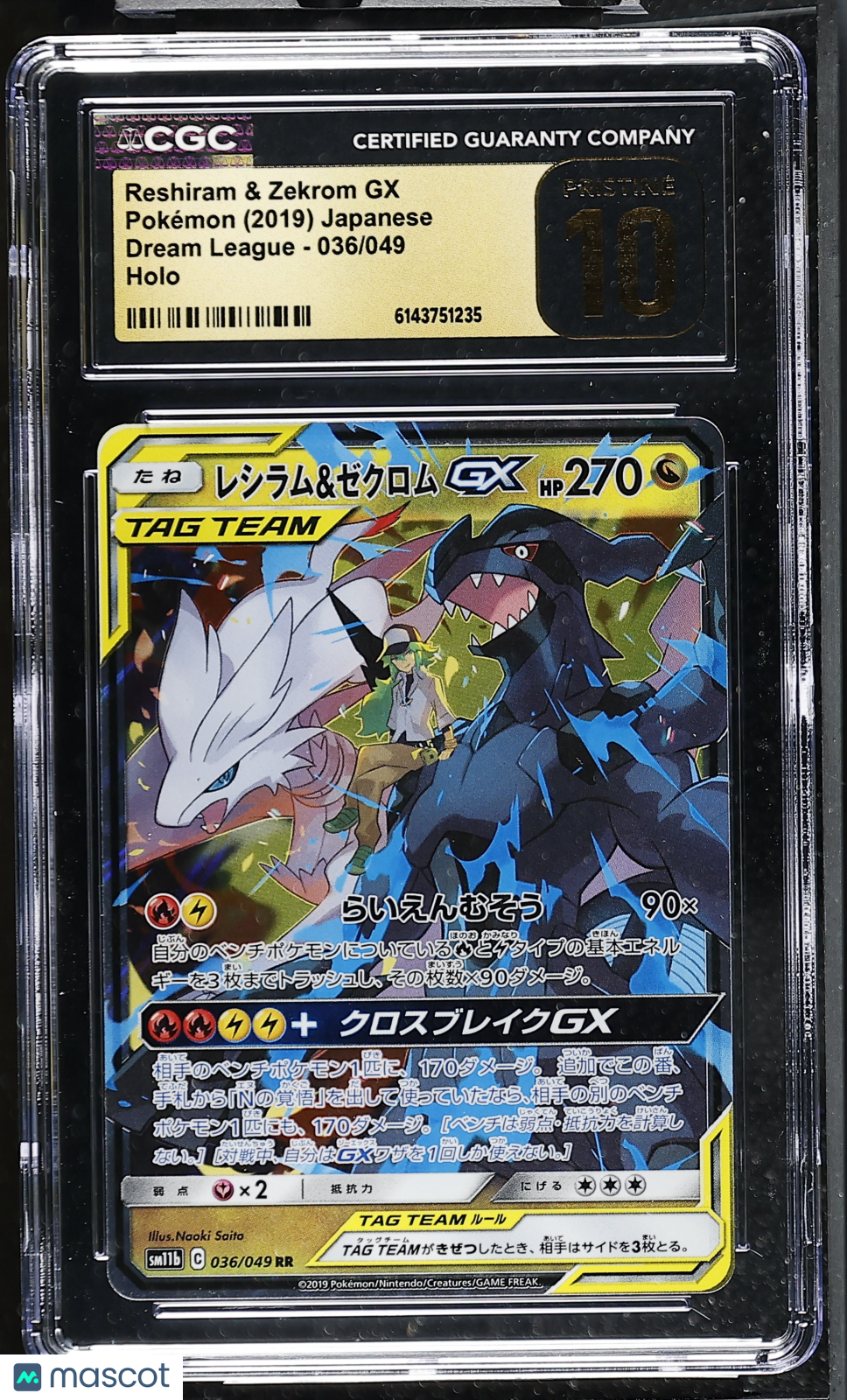 Reshiram & Zekrom GX 036/049 TAG TEAM Dream League Japanese 2019 CGC 10 Pristine